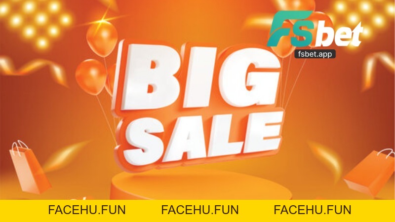 Khuyến Mãi Fsbet Mới Nhất 2026 - Cách Nhận Chi Tiết - Facehu