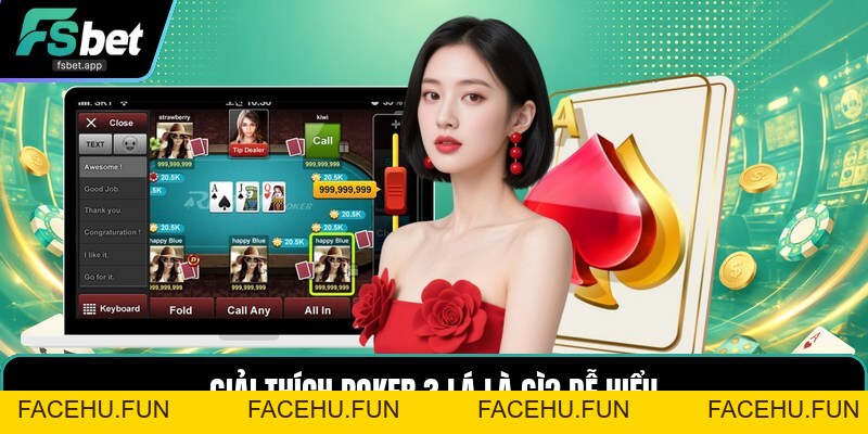 Poker 3 Lá Là Gì? - Luật Chơi Và Cách So Bài Chuẩn - Facehu