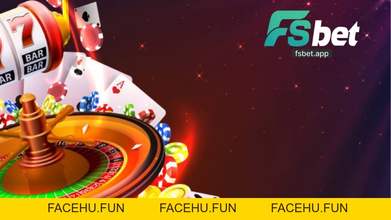 Hướng Dẫn Fsbet - Các Thông Tin Cần Biết Khi Tham Gia - Facehu