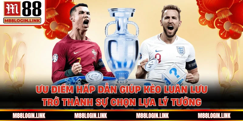 Kèo Penalty - Bật Mí Chiến Thuật Vào Tiền Chuẩn Tại M88 - Facehu