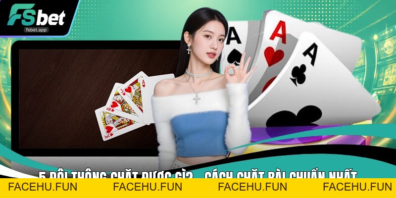 Game Bài Fsbet - Khám Phá Sảnh Game Đổi Thưởng 2026 - Facehu
