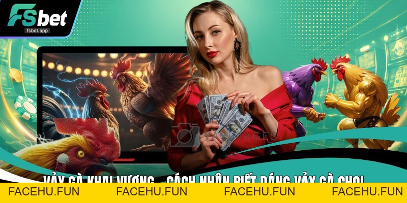 Đá Gà Fsbet - Cổng Game Live Đá Gà Full HD Uy Tín 2026 - Facehu